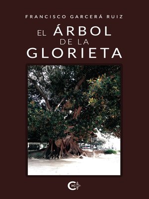 cover image of El árbol de la glorieta